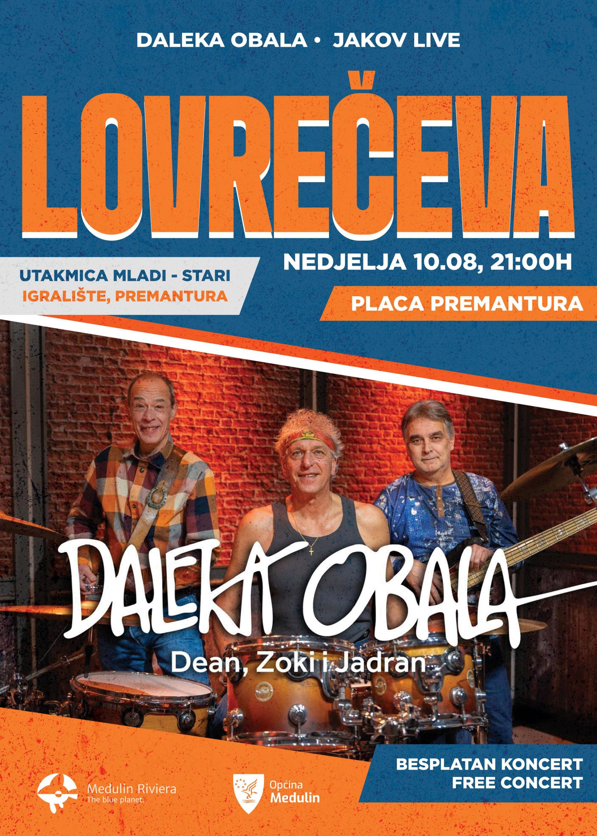 Kolovoz prepun fešta u općini Medulin - Daleka obala u nedjelju svira na Lovrečevoj u premanturi